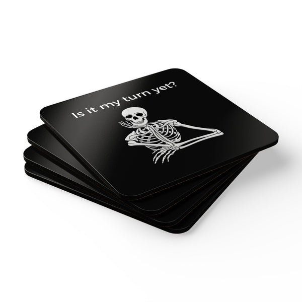 Coaster (4-Pack) - Is It My Turn Yet?