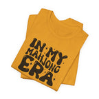 T-Shirt - In My Mahjong Era (Bella+Canvas - Unisex)