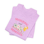 T-Shirt - Mahjong and Mimosas (Bella + Canvas - Unisex)