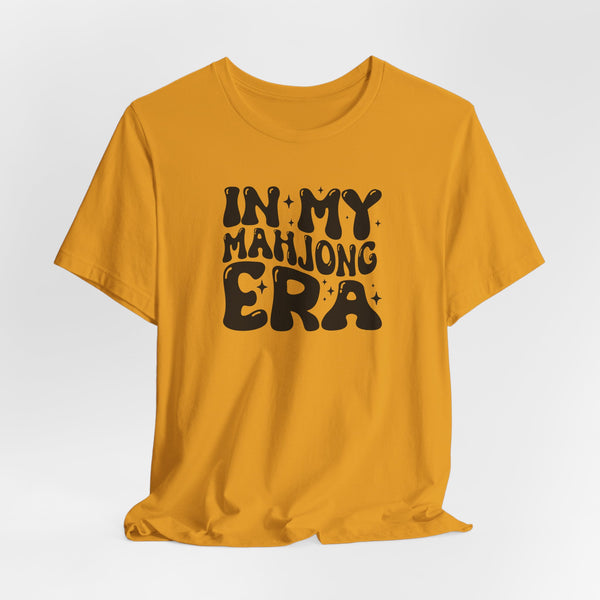 T-Shirt - In My Mahjong Era (Bella+Canvas - Unisex)