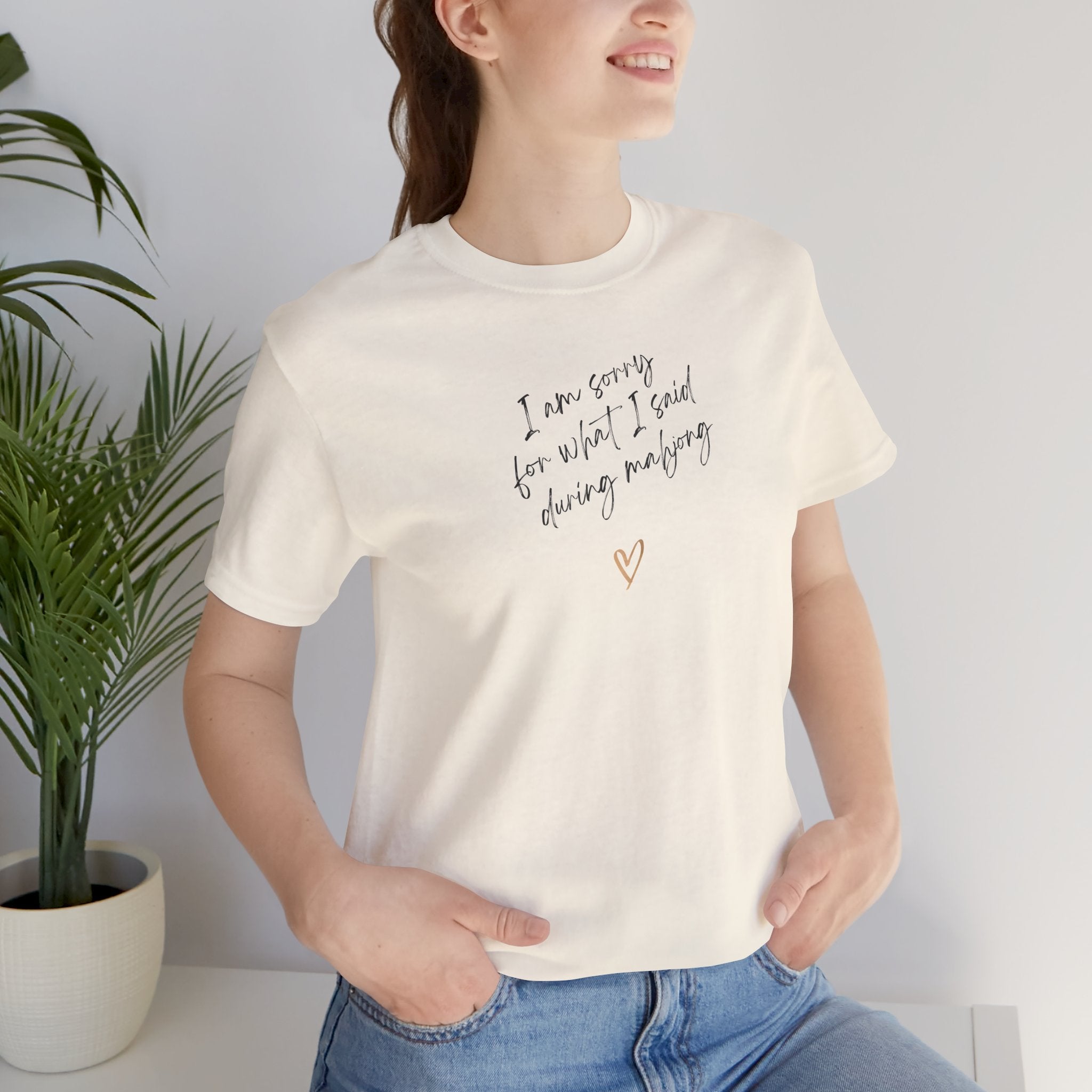 T-Shirt - I'm sorry for what I said during mahjong (Bella+Canvas - Unisex)
