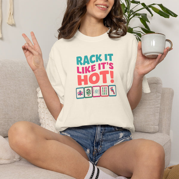 T-Shirt — "Rack It Like It's Hot" (Comfort Colors - Unisex)