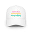 Baseball Hat - messy bun. messy house. messy mahjong.