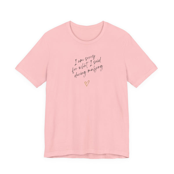 T-Shirt - I'm sorry for what I said during mahjong (Bella+Canvas - Unisex)