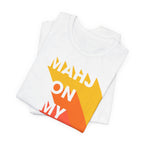 T-Shirt - MAHJ ON MY MIND (Bella+Canvas - Unisex)