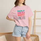 T-Shirt — "Rack It Like It's Hot" (Comfort Colors - Unisex)