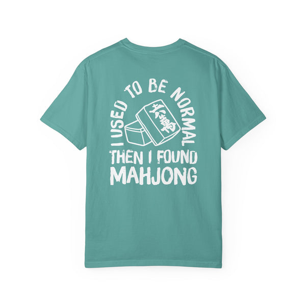 T-Shirt - I Used to Be Normal Then I Found Mahjong (Comfort Colors - Unisex)