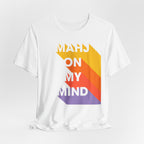 T-Shirt - MAHJ ON MY MIND (Bella+Canvas - Unisex)