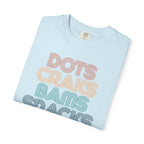 T-Shirt -Dots Craks Bams Snacks (Comfort Colors - Unisex)