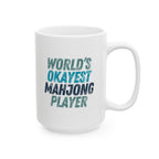 Mug - World's Okayest Mahjong Player