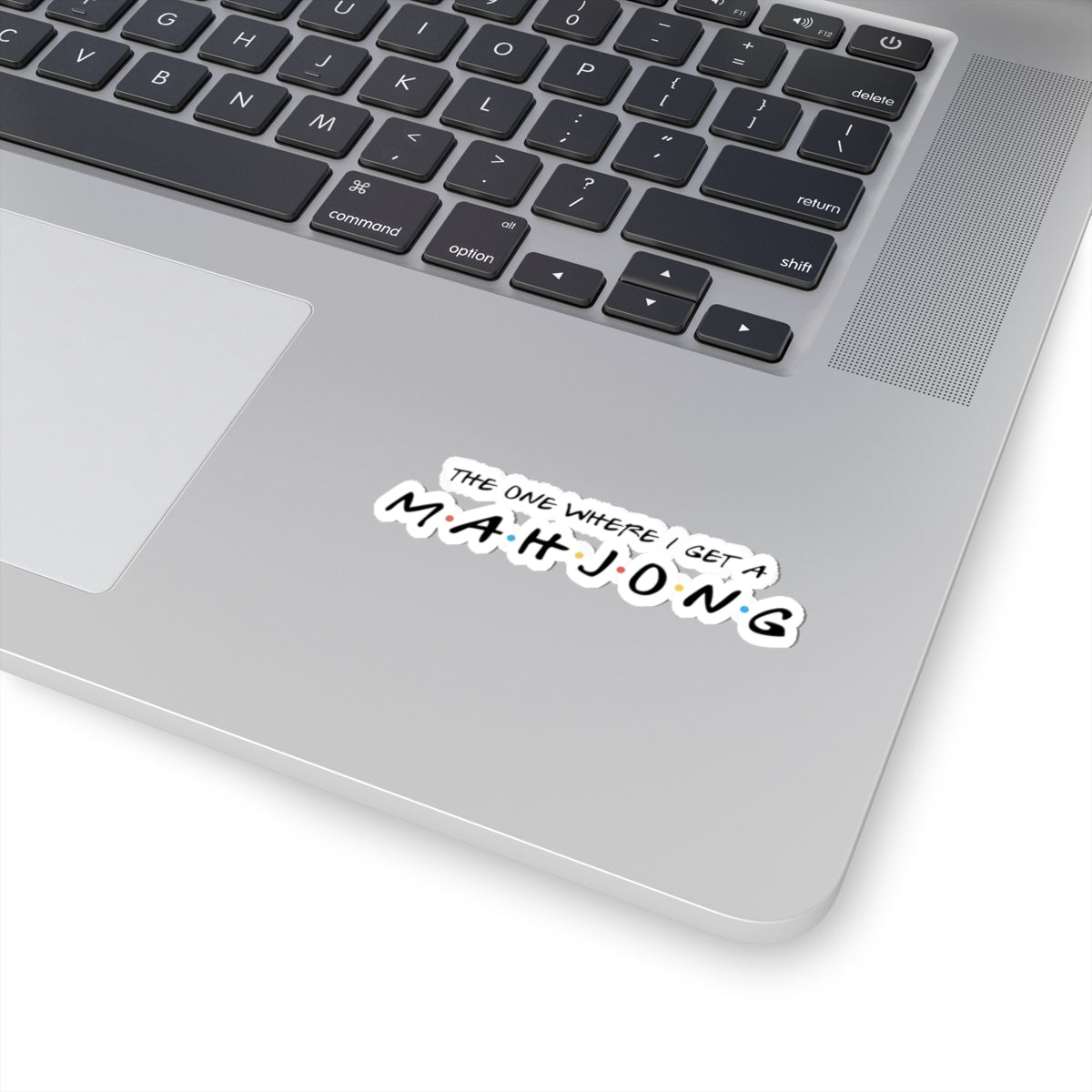 Sticker - The One Where I Get a Mahjong