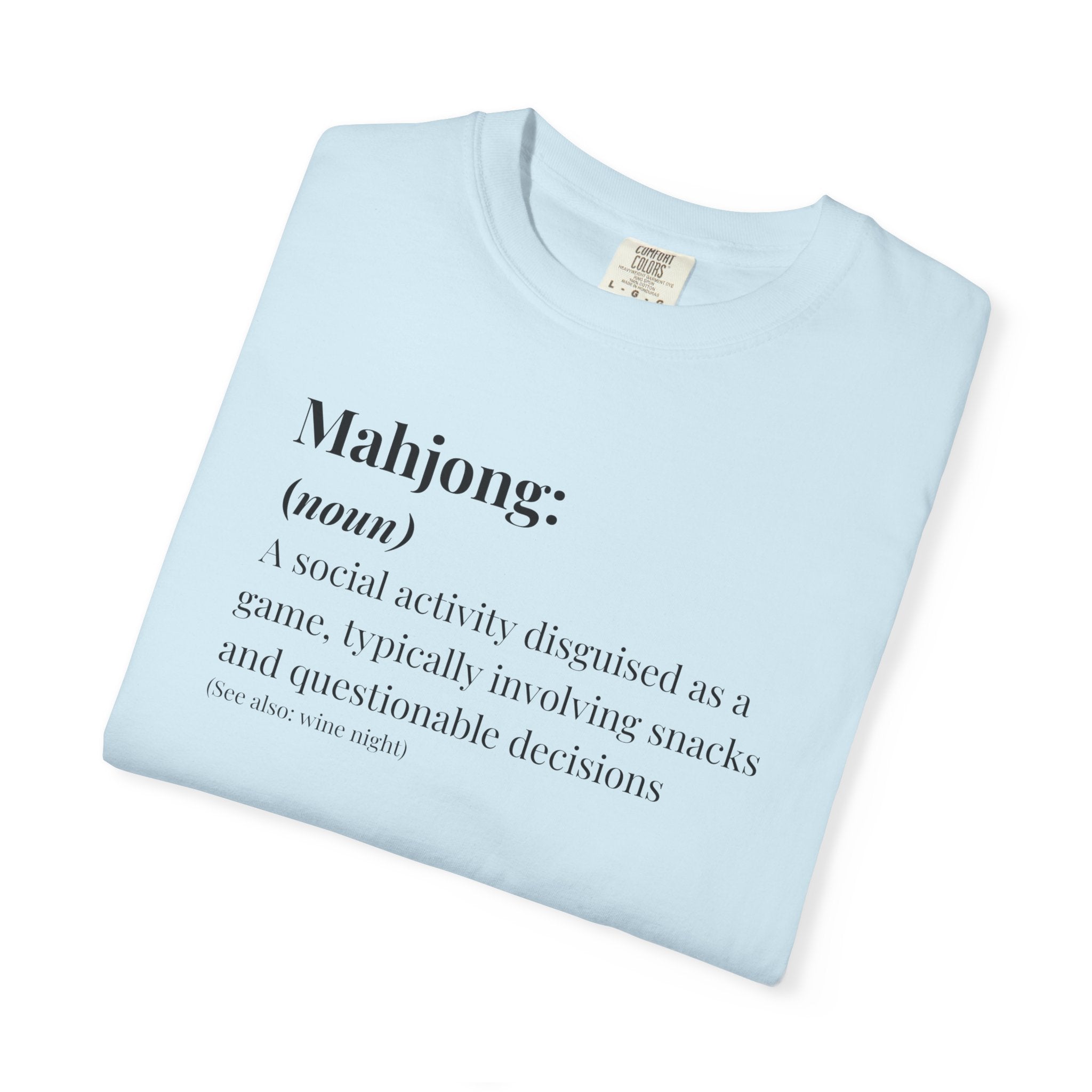 T-Shirt - Mahjong definition (Comfort Colors - Unisex)