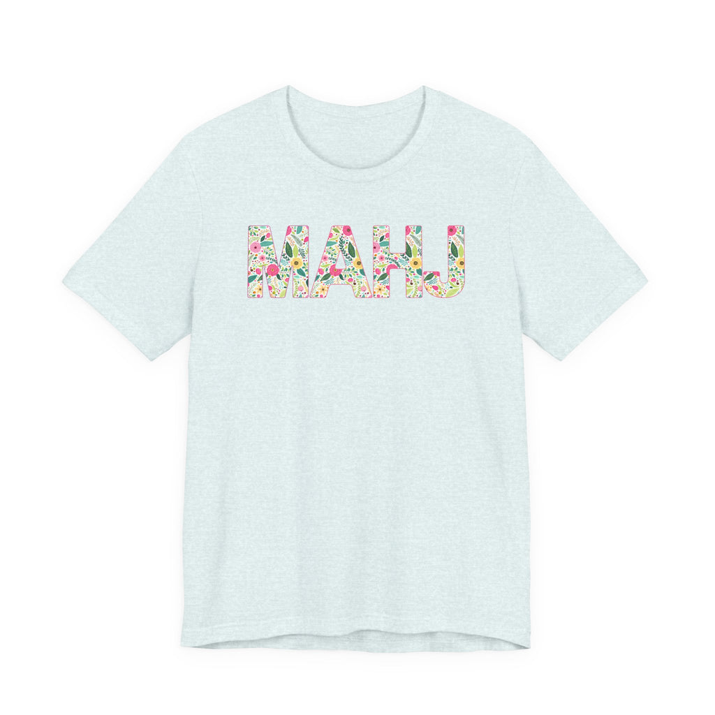 T-Shirt - MAHJ Floral (Bella+Canvas - Unisex)