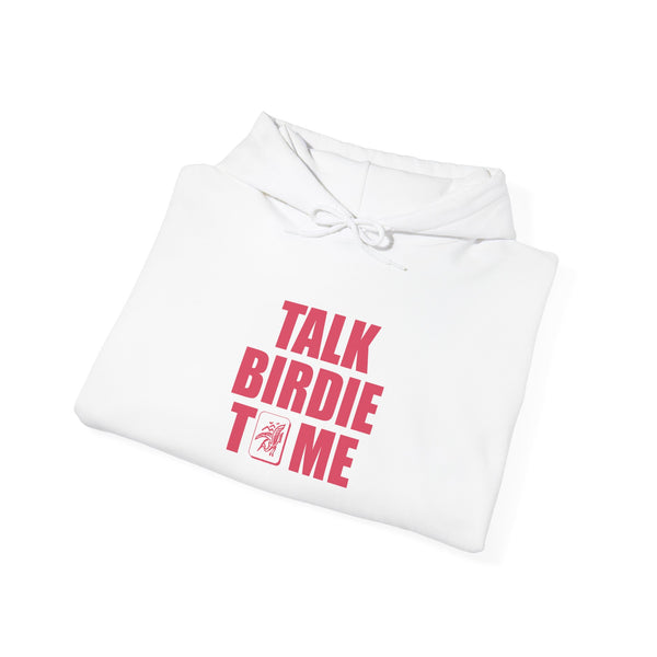 Hoodie - Talk Birdie To Me