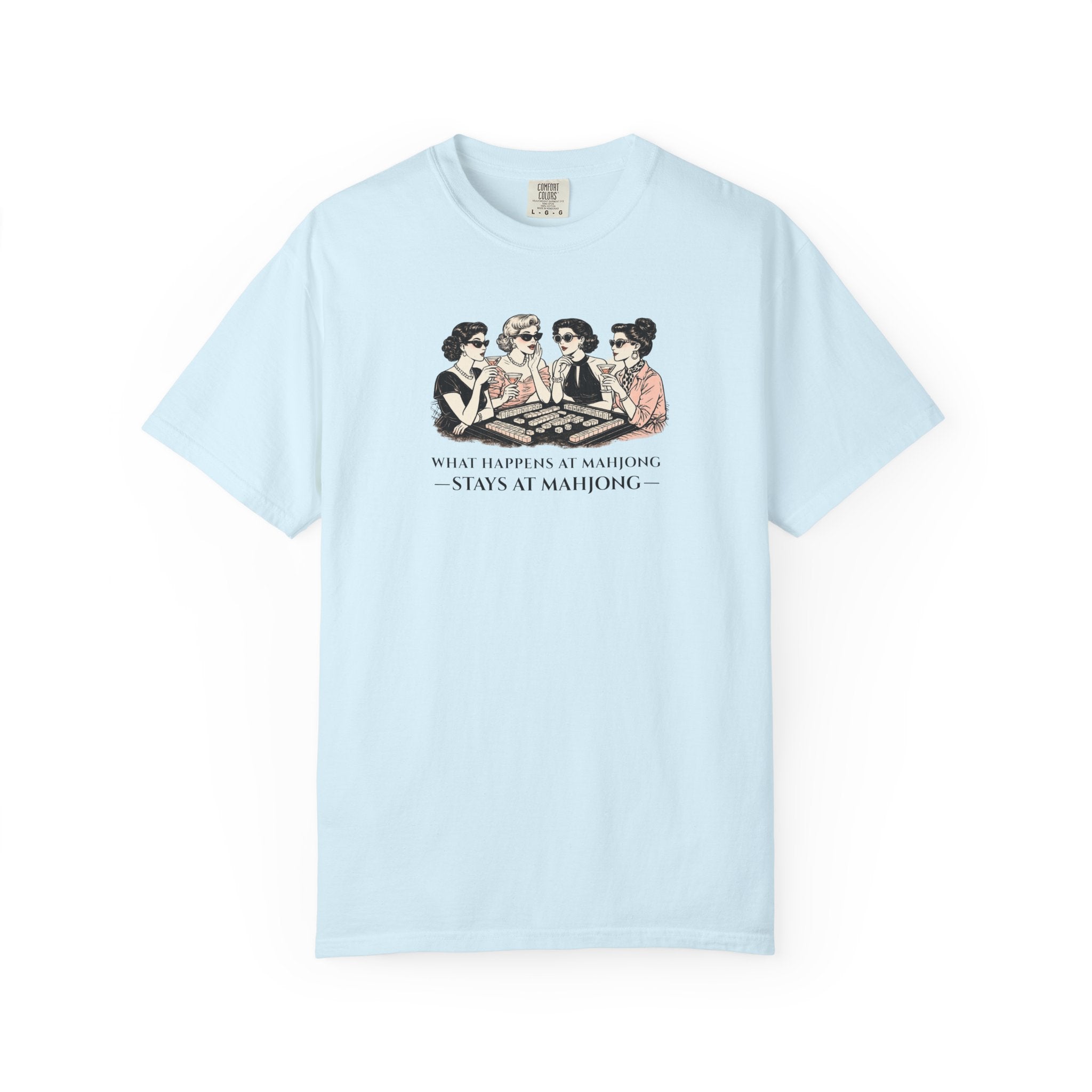 T-Shirt — "What Happens at Mahjong… Stays at Mahjong" (Comfort Colors - Unisex) Secondary image