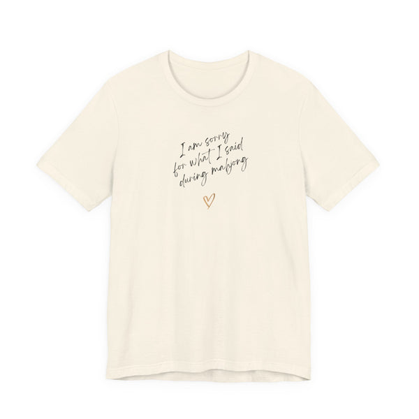T-Shirt - I'm sorry for what I said during mahjong (Bella+Canvas - Unisex)
