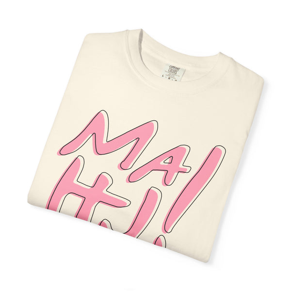 T-Shirt - MaHJ! (Comfort Colors - Unisex)