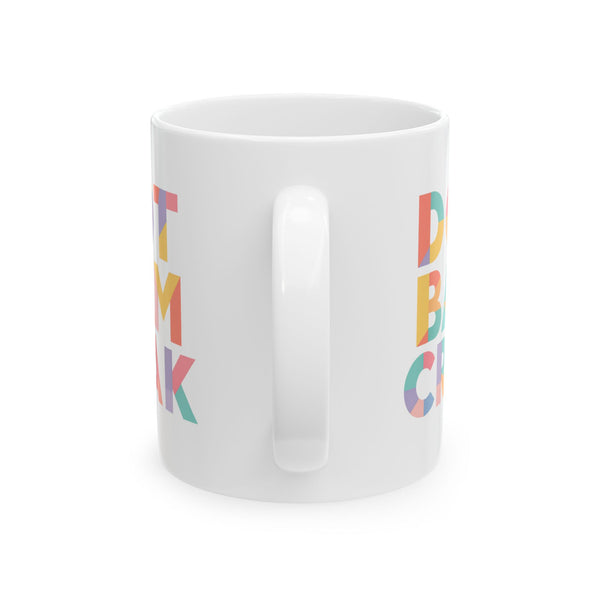 Mug - Dot Bam Crak