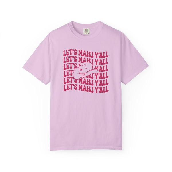 T-Shirt - Let’s Mahj Y’all (Comfort Colors - Unisex)