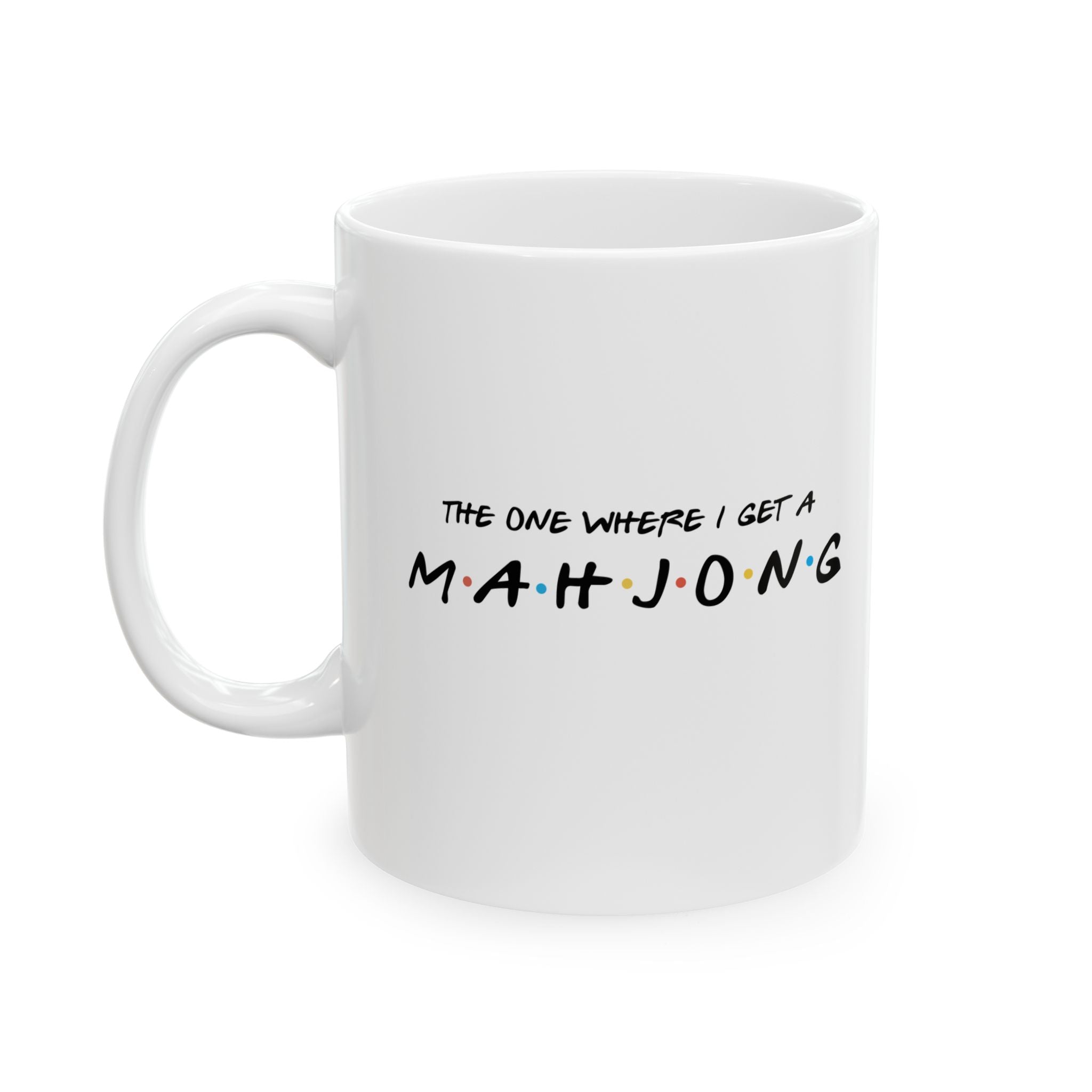 Mug - The One Where I Get A Mahjong