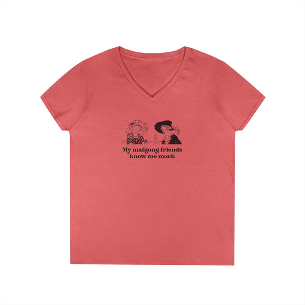 T-Shirt - My Mahjong Friends Know Too Much (Women's V-Neck)