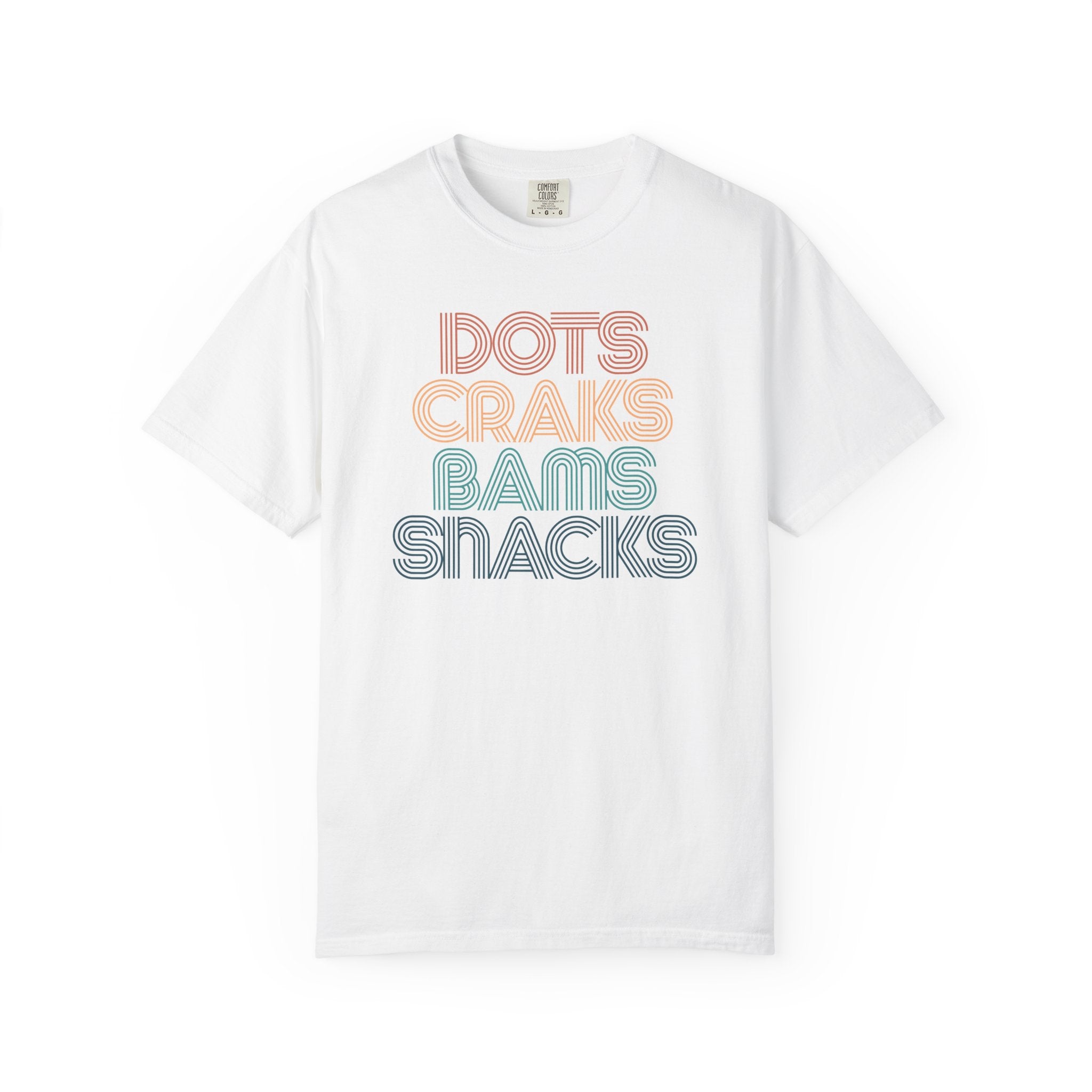 T-Shirt -Dots Craks Bams Snacks (Comfort Colors - Unisex)