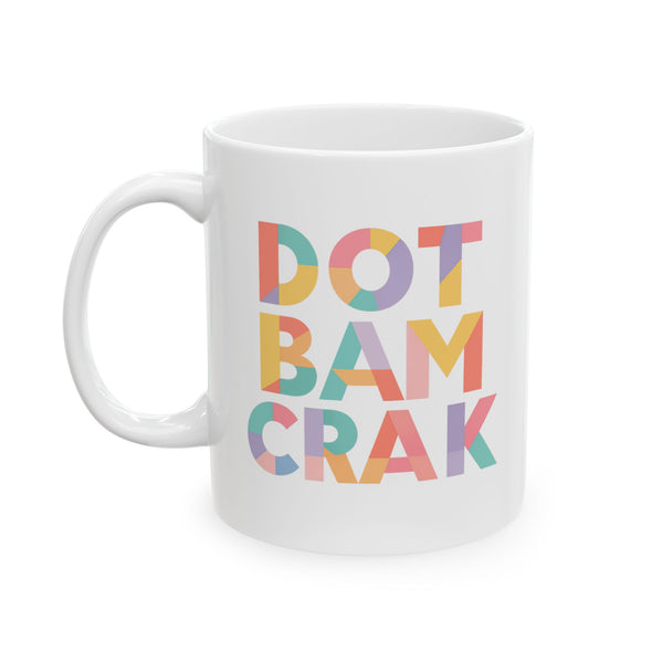 Mug - Dot Bam Crak