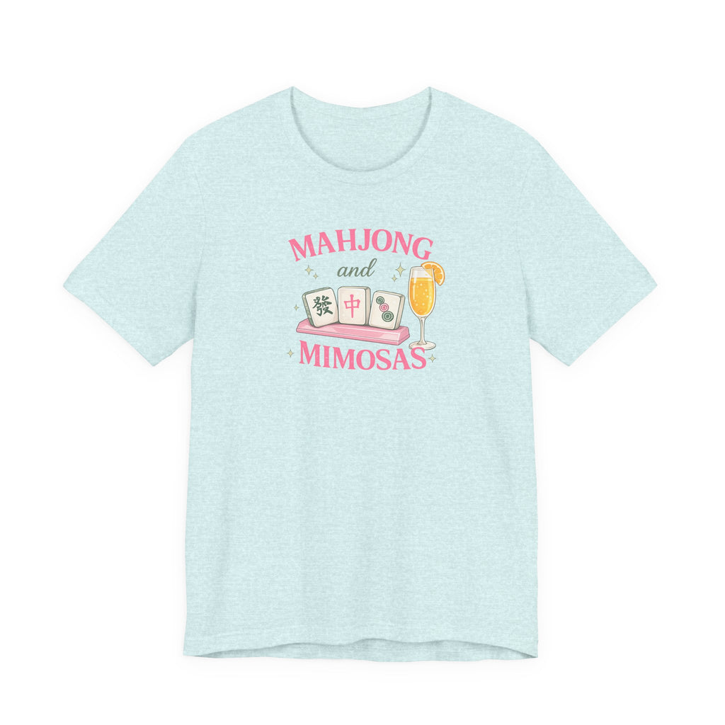 T-Shirt - Mahjong and Mimosas (Bella + Canvas - Unisex)